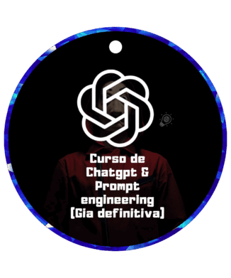 CURSO DE CHATGPT & PROMPT ENGINEERING (GUIA DEFINITIVA)